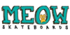 Meow Skateboards